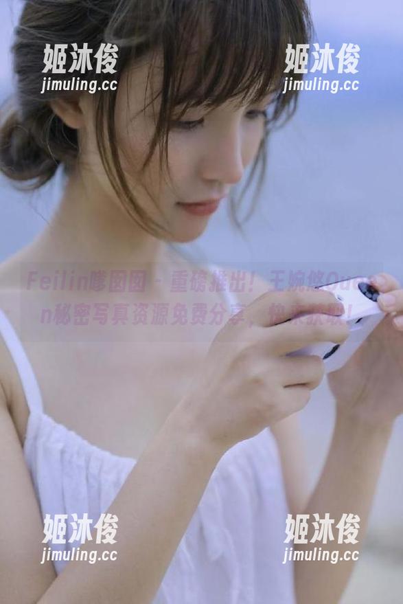 Feilin嗲囡囡-王婉悠Queen Feilin嗲囡囡 - 重磅推出!王婉悠Queen秘密写真资源免费分享,快来获取!